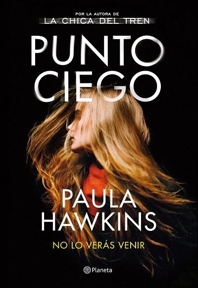 PUNTO CIEGO | 9788408263487 | HAWKINS, PAULA | Llibreria La Gralla | Llibreria online de Granollers