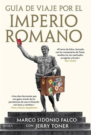 GUÍA DE VIAJE POR EL IMPERIO ROMANO | 9788491994558 | TONER, JERRY | Llibreria La Gralla | Librería online de Granollers