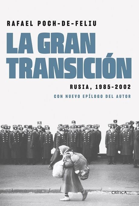 GRAN TRANSICIÓN, LA | 9788491994596 | POCH DE FELIU, RAFAEL | Llibreria La Gralla | Librería online de Granollers