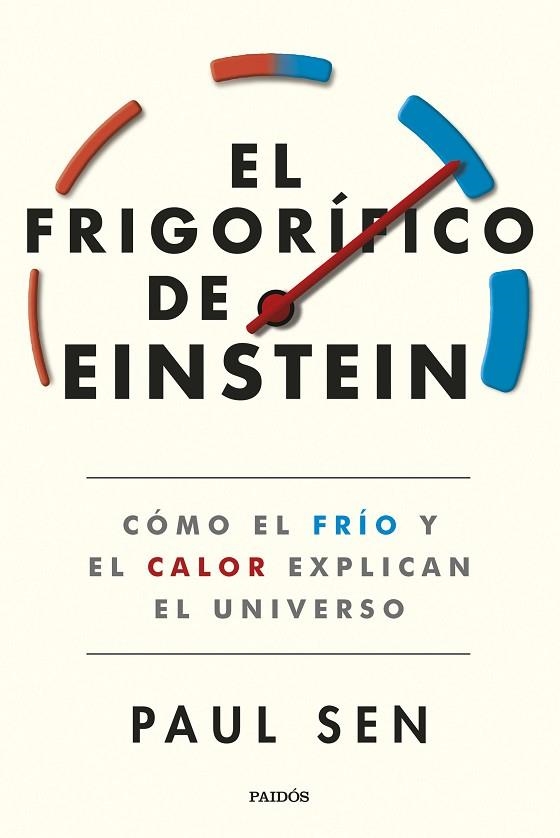 FRIGORÍFICO DE EINSTEIN, EL  | 9788449340024 | SEN, PAUL | Llibreria La Gralla | Llibreria online de Granollers