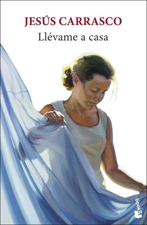 LLÉVAME A CASA | 9788432241277 | CARRASCO, JESÚS | Llibreria La Gralla | Librería online de Granollers