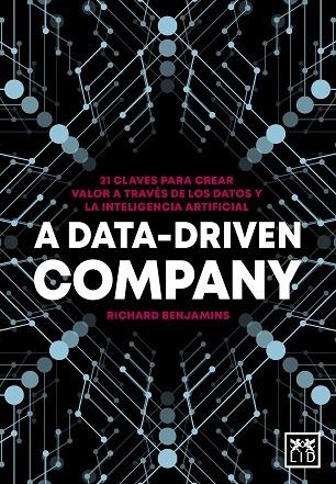 A DATA-DRIVEN COMPANY | 9788418648755 | RICHARD BENJAMINS | Llibreria La Gralla | Librería online de Granollers