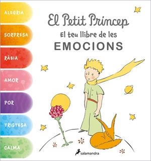 EL PETIT PRÍNCEP. EL TEU LLIBRE DE LES EMOCIONS | 9788418797637 | SAINT-EXUPÉRY, ANTOINE DE | Llibreria La Gralla | Llibreria online de Granollers