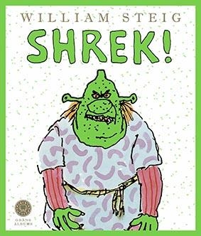 SHREK! (GRANS ÀLBUMS) | 9788419172341 | STEIG, WILLIAM | Llibreria La Gralla | Llibreria online de Granollers