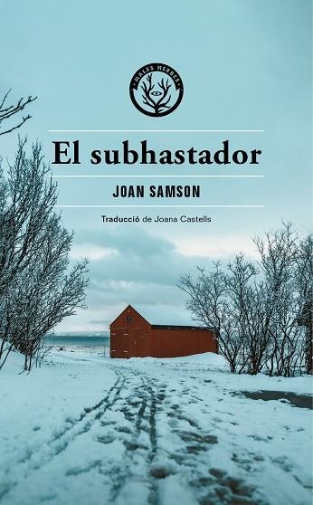 SUBHASTADOR, EL | 9788412538434 | SAMSON, JOAN | Llibreria La Gralla | Llibreria online de Granollers