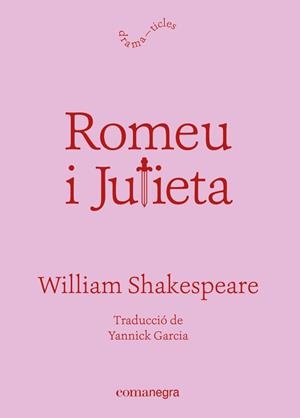 ROMEU I JULIETA | 9788418857812 | SHAKESPEARE, WILLIAM | Llibreria La Gralla | Librería online de Granollers