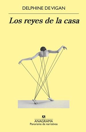 REYES DE LA CASA, LOS | 9788433981264 | VIGAN, DELPHINE DE | Llibreria La Gralla | Librería online de Granollers