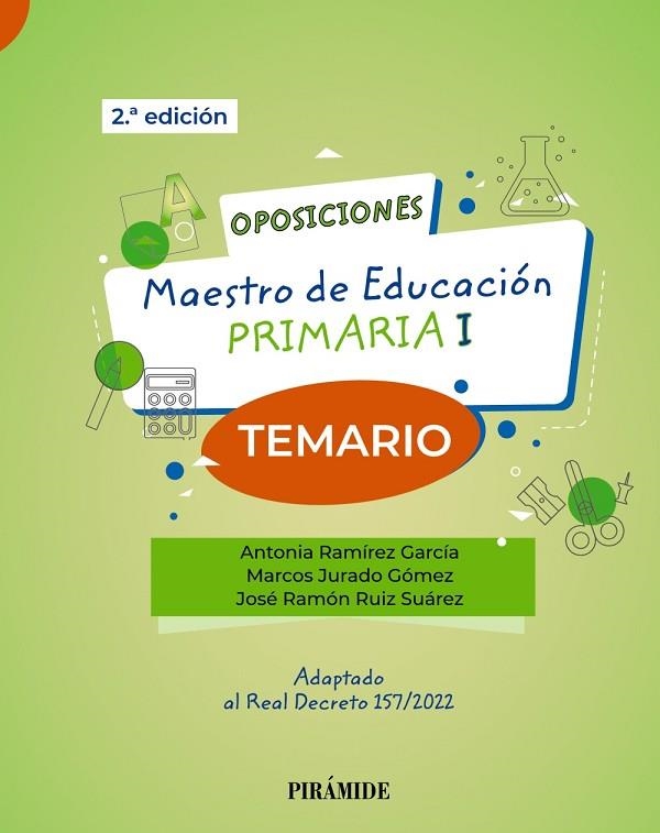 OPOSICIONES. MAESTRO DE EDUCACIÓN PRIMARIA TEMARIO I | 9788436847253 | RAMÍREZ GARCÍA, ANTONIA / JURADO GÓMEZ, MARCOS / RUIZ SUÁREZ, JOSÉ RAMÓN | Llibreria La Gralla | Llibreria online de Granollers