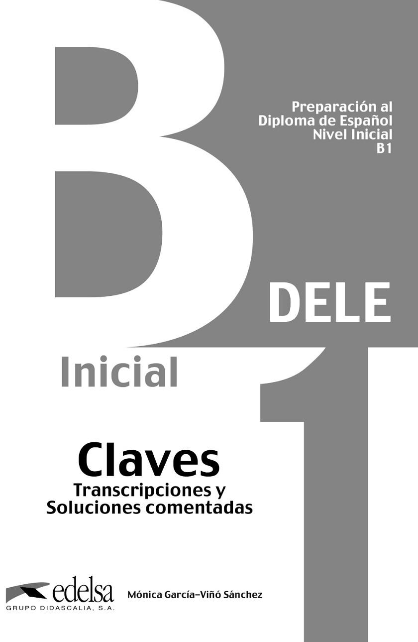 PREPARACIÓN AL DELE B1 - LIBRO DE CLAVES (ED. 2013) | 9788477113546 | GARCÍA-VIÑÓ SÁNCHEZ, MÓNICA MARÍA | Llibreria La Gralla | Llibreria online de Granollers