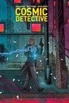 COSMIC DETECTIVE | 9788418215636 | RUBÍN, DAVID ; LEMIRE, JEFF ; KINDT, MATT | Llibreria La Gralla | Librería online de Granollers