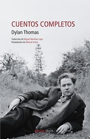 CUENTOS COMPLETOS | 9788419320292 | THOMAS, DYLAN | Llibreria La Gralla | Librería online de Granollers