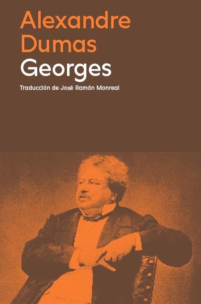 GEORGES | 9788419311276 | DUMAS, ALEXANDRE | Llibreria La Gralla | Llibreria online de Granollers