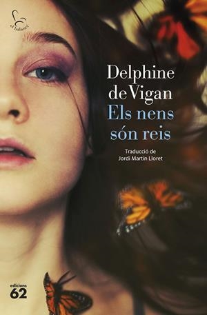NENS SÓN REIS, ELS | 9788429780581 | VIGAN, DELPHINE DE | Llibreria La Gralla | Librería online de Granollers