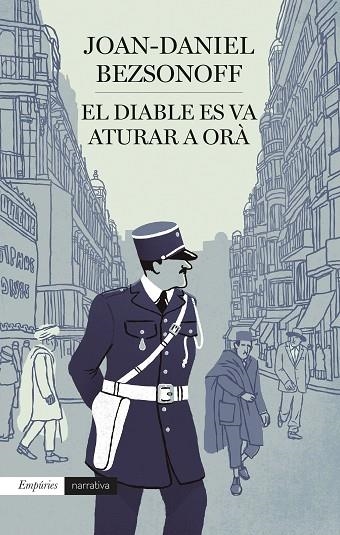 DIABLE ES VA ATURAR A ORÀ, EL | 9788418833595 | BEZSONOFF, JOAN DANIEL | Llibreria La Gralla | Llibreria online de Granollers