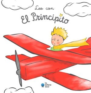 LEO CON EL PRINCIPITO | 9788419472083 | DE SAINT-EXUPÉRY, ANTOINE | Llibreria La Gralla | Llibreria online de Granollers