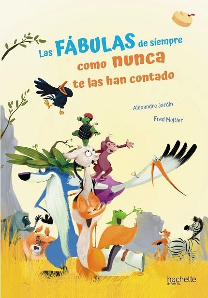 FÁBULAS DE SIEMPRE COMO NUNCA TE LAS HAN CONTADO, LAS | 9788418182808 | JARDIN, ALEXANDRE | Llibreria La Gralla | Llibreria online de Granollers