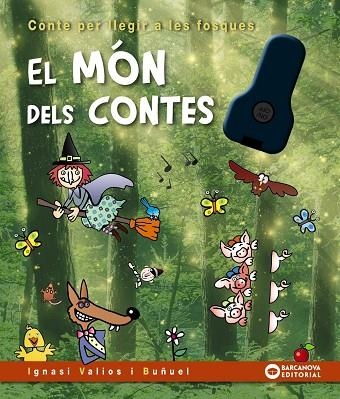 MÓN DELS CONTES, EL | 9788448958121 | VALIOS I BUÑUEL, IGNASI | Llibreria La Gralla | Llibreria online de Granollers