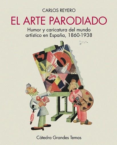 ARTE PARODIADO, EL | 9788437645032 | REYERO, CARLOS | Llibreria La Gralla | Librería online de Granollers