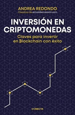 INVERSIÓN EN CRIPTOMONEDAS | 9788416883202 | REDONDO, ANDREA | Llibreria La Gralla | Llibreria online de Granollers