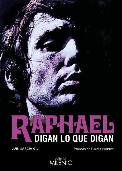 RAPHAEL DIGAN LO QUE DIGAN | 9788497439701 | GARCIA GIL, LUIS  | Llibreria La Gralla | Librería online de Granollers
