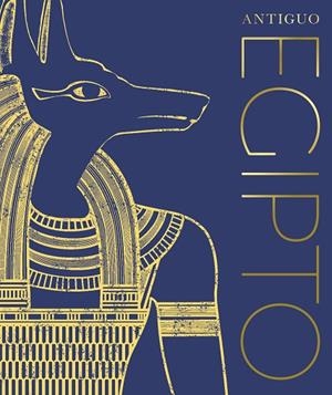 ANTIGUO EGIPTO | 9780241582909 | VVAA | Llibreria La Gralla | Librería online de Granollers