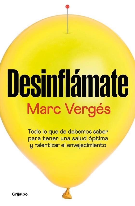 DESINFLÁMATE | 9788425362927 | VERGÉS, MARC | Llibreria La Gralla | Librería online de Granollers