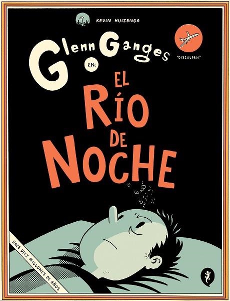 GLENN GANGES EN EL RÍO DE NOCHE | 9788416131716 | HUIZENGA, KEVIN | Llibreria La Gralla | Llibreria online de Granollers