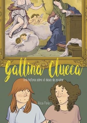 GALLINA CLUECA | 9788412417715 | PENA, ALICIA | Llibreria La Gralla | Librería online de Granollers