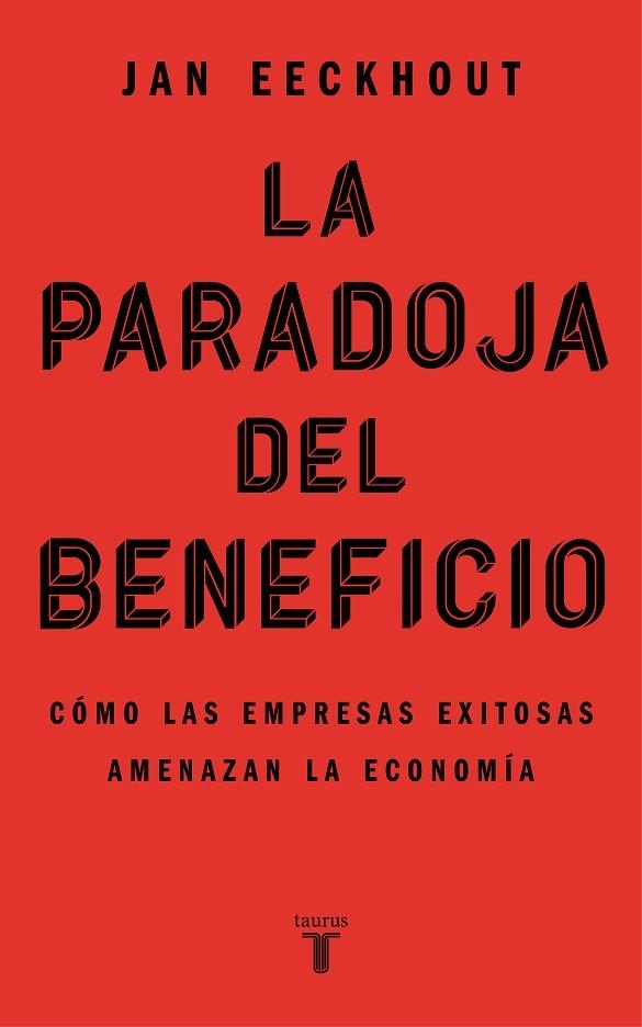 PARADOJA DEL BENEFICIO, LA  | 9788430625321 | EECKHOUT, JAN | Llibreria La Gralla | Librería online de Granollers
