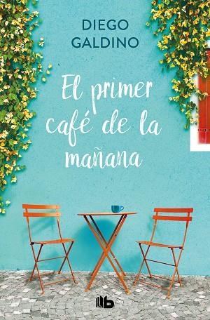 PRIMER CAFÉ DE LA MAÑANA, EL | 9788413145518 | GALDINO, DIEGO | Llibreria La Gralla | Librería online de Granollers