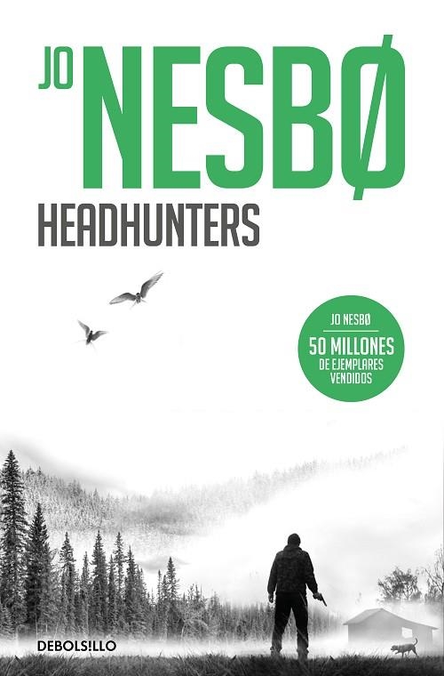 HEADHUNTERS | 9788466364058 | NESBO, JO | Llibreria La Gralla | Librería online de Granollers