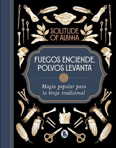 FUEGOS ENCIENDE, POLVOS LEVANTA | 9788402426925 | SOLITUDE OF ALANNA, | Llibreria La Gralla | Librería online de Granollers