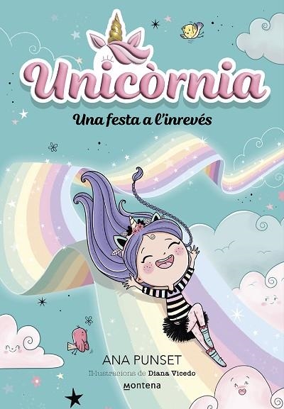 FESTA A L'INREVÉS  UNICÒRNIA 2 | 9788419421173 | PUNSET, ANA | Llibreria La Gralla | Llibreria online de Granollers