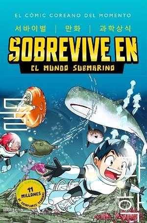 SOBREVIVE EN EL MUNDO SUBMARINO (SOBREVIVE EN 2) | 9788419085900 | GOMDORI CO;  HYUN-DONG, HAN | Llibreria La Gralla | Llibreria online de Granollers