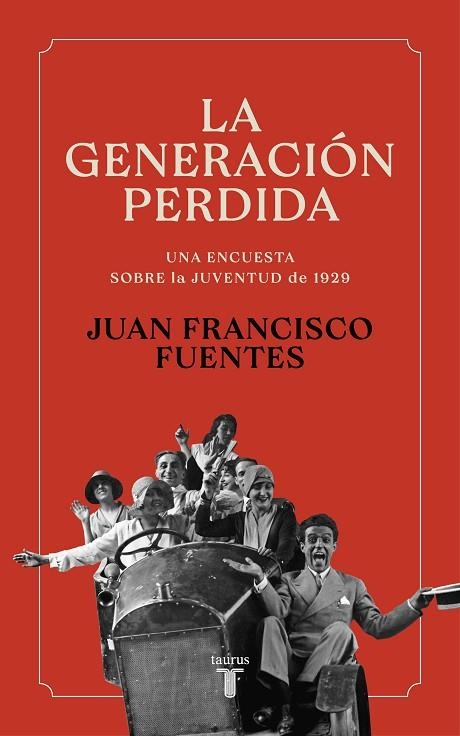 GENERACIÓN PERDIDA, LA  | 9788430625376 | FUENTES, JUAN FRANCISCO | Llibreria La Gralla | Llibreria online de Granollers