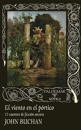 VIENTO EN EL PÓRTICO, EL  | 9788477029335 | BUCHAN, JOHN | Llibreria La Gralla | Librería online de Granollers