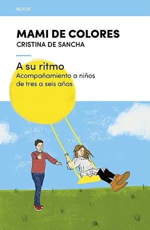 A SU RITMO | 9788418735202 | DE SANCHA , CRISTINA | Llibreria La Gralla | Librería online de Granollers