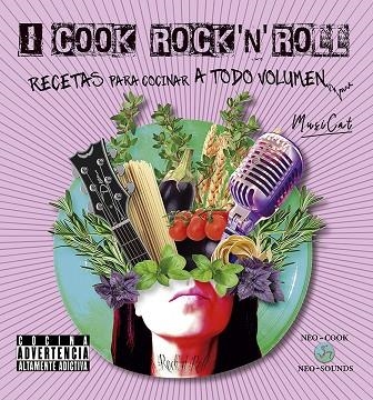 I COOK ROCK N ROLL | 9788415887836 | MUSICAT | Llibreria La Gralla | Llibreria online de Granollers