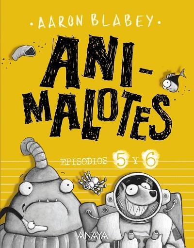ANIMALOTES 5 Y 6: FOLLÓN INTERGALÁCTICO / ALIENS CONTRA ANIMALOTES | 9788469848593 | BLABEY, AARON | Llibreria La Gralla | Librería online de Granollers