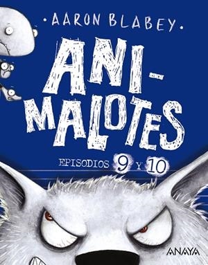 ANIMALOTES 9 Y 10: EL LOBO FEROZ / UN DÍA MOVIDITO | 9788469888858 | BLABEY, AARON | Llibreria La Gralla | Librería online de Granollers