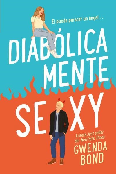 DIABÓLICAMENTE SEXY | 9788417421861 | BOND, GWENDA | Llibreria La Gralla | Llibreria online de Granollers