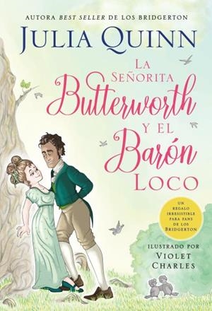 SEÑORITA BUTTERWORTH Y EL BARÓN LOCO, LA  | 9788417421847 | QUINN, JULIA | Llibreria La Gralla | Librería online de Granollers