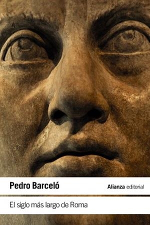 SIGLO MÁS LARGO DE ROMA, EL (BOLSILLO) | 9788411480390 | BARCELÓ, PEDRO | Llibreria La Gralla | Librería online de Granollers