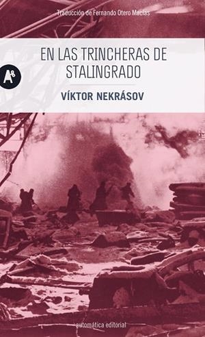 EN LAS TRINCHERAS DE STALINGRADO | 9788415509714 | NEKRÁSOV, VÍKTOR | Llibreria La Gralla | Librería online de Granollers