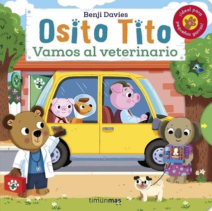 OSITO TITO. VAMOS AL VETERINARIO | 9788408256120 | DAVIES, BENJI | Llibreria La Gralla | Llibreria online de Granollers