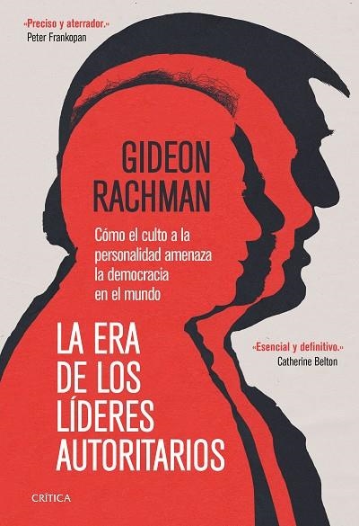 ERA DE LOS LÍDERES AUTORITARIOS, LA | 9788491994541 | RACHMAN, GIDEON | Llibreria La Gralla | Librería online de Granollers