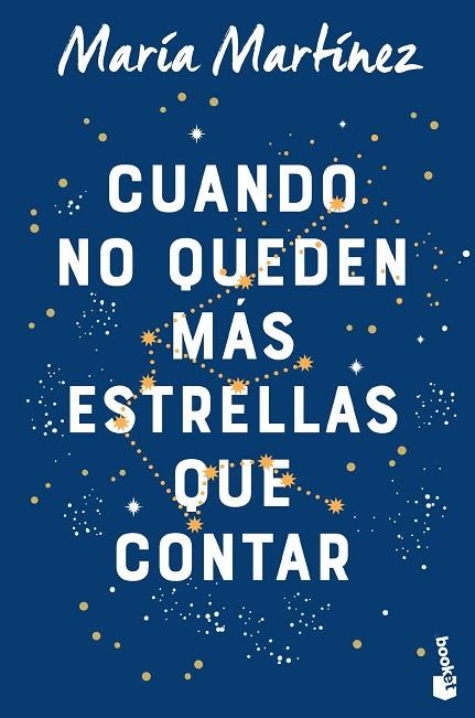 CUANDO NO QUEDEN MÁS ESTRELLAS QUE CONTAR (BOLSILLO) | 9788408263548 | MARTÍNEZ, MARÍA | Llibreria La Gralla | Librería online de Granollers