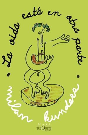 VIDA ESTÁ EN OTRA PARTE, LA (BOLSILLO) | 9788411071703 | KUNDERA, MILAN | Llibreria La Gralla | Llibreria online de Granollers