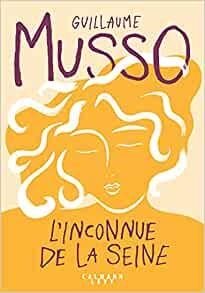 INCONUE DE LA SEINE, L' | 9782253106630 | MUSSO, GUILLAUME | Llibreria La Gralla | Librería online de Granollers