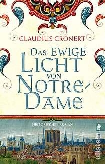 DAS EWIGE LICHT VON NOTRE DAME | 9783548066431 | CLAUDIUS CRONET | Llibreria La Gralla | Llibreria online de Granollers